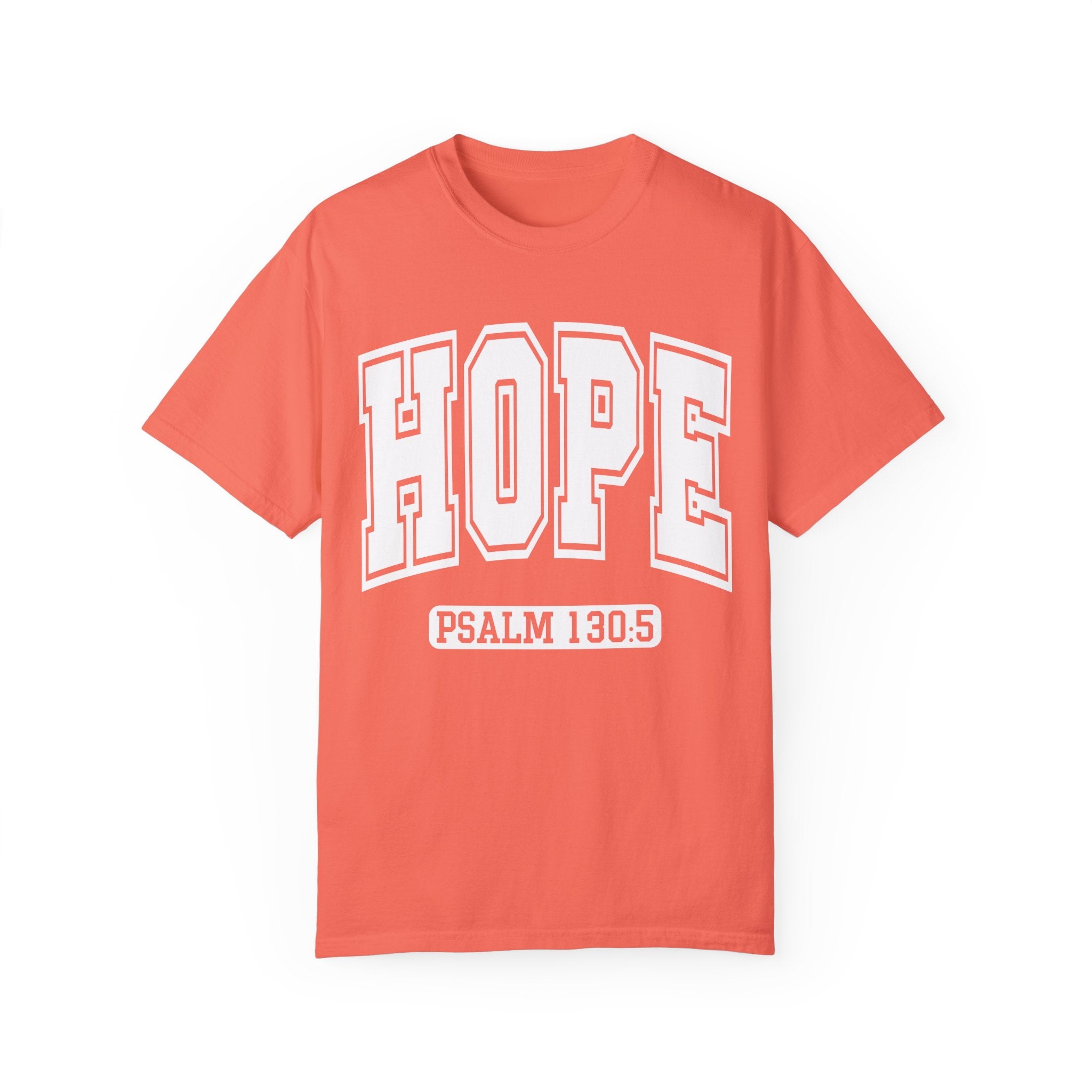 "HOPE" PSALMS 130:5 TEE