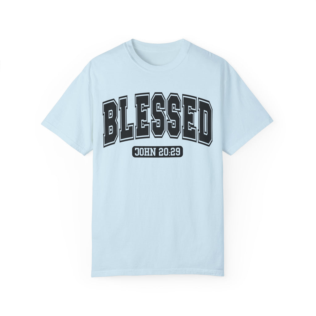 "BLESSED" JOHN 20:29 TEE