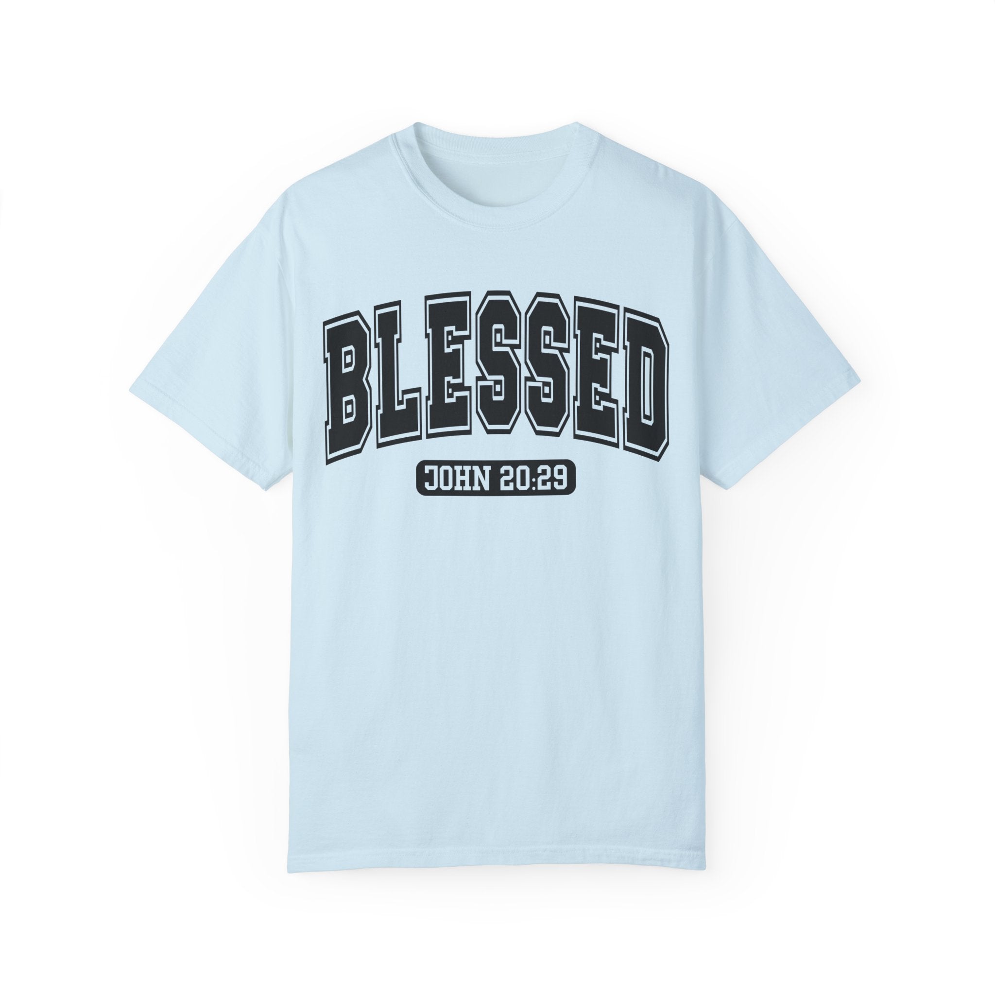 "BLESSED" JOHN 20:29 TEE