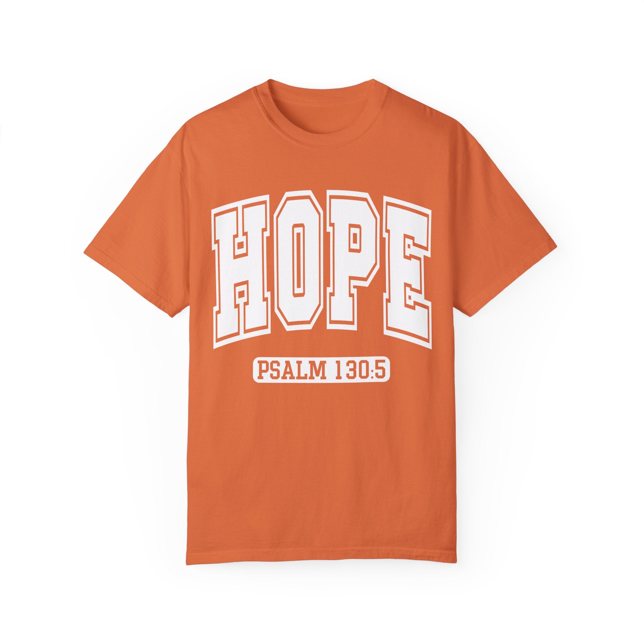 "HOPE" PSALMS 130:5 TEE