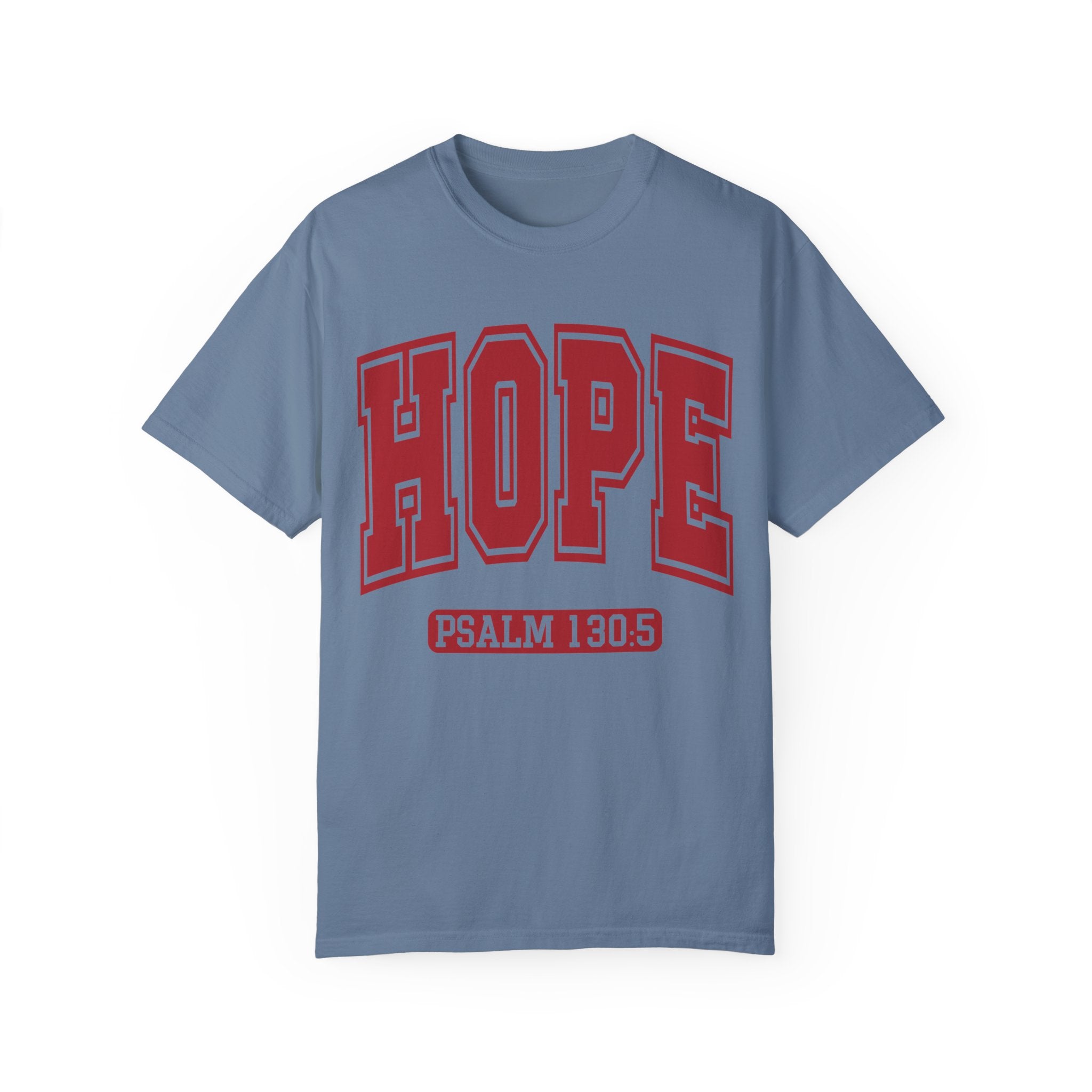 "HOPE" PSALMS 130:5 TEE