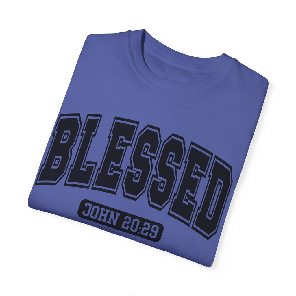 "BLESSED" JOHN 20:29 TEE