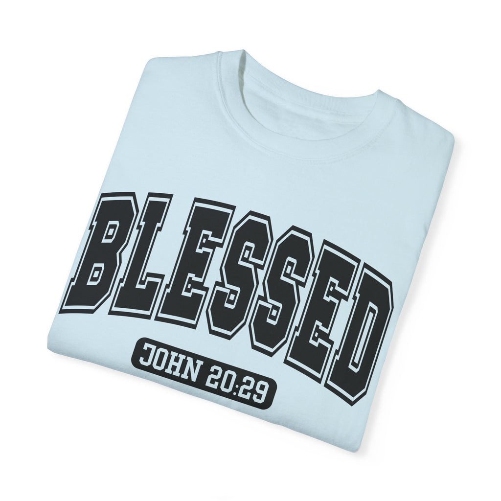 "BLESSED" JOHN 20:29 TEE