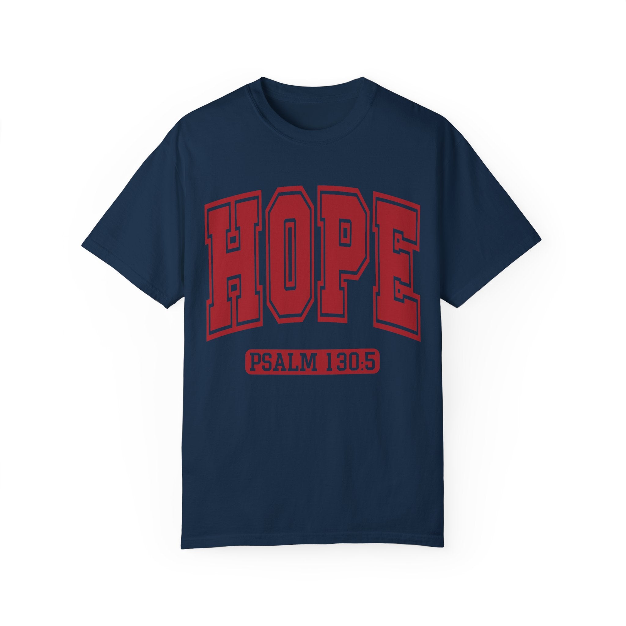 "HOPE" PSALMS 130:5 TEE