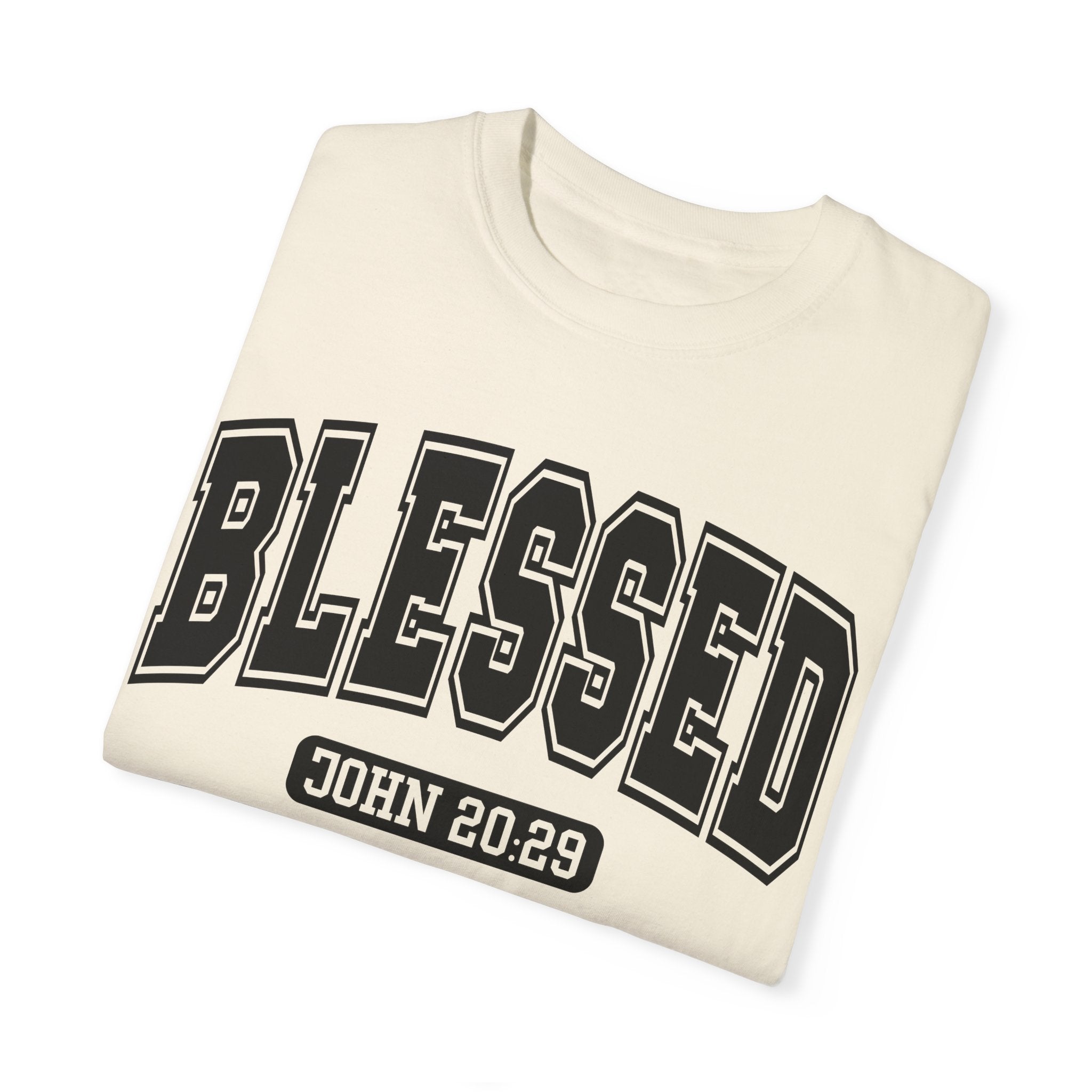 "BLESSED" JOHN 20:29 TEE