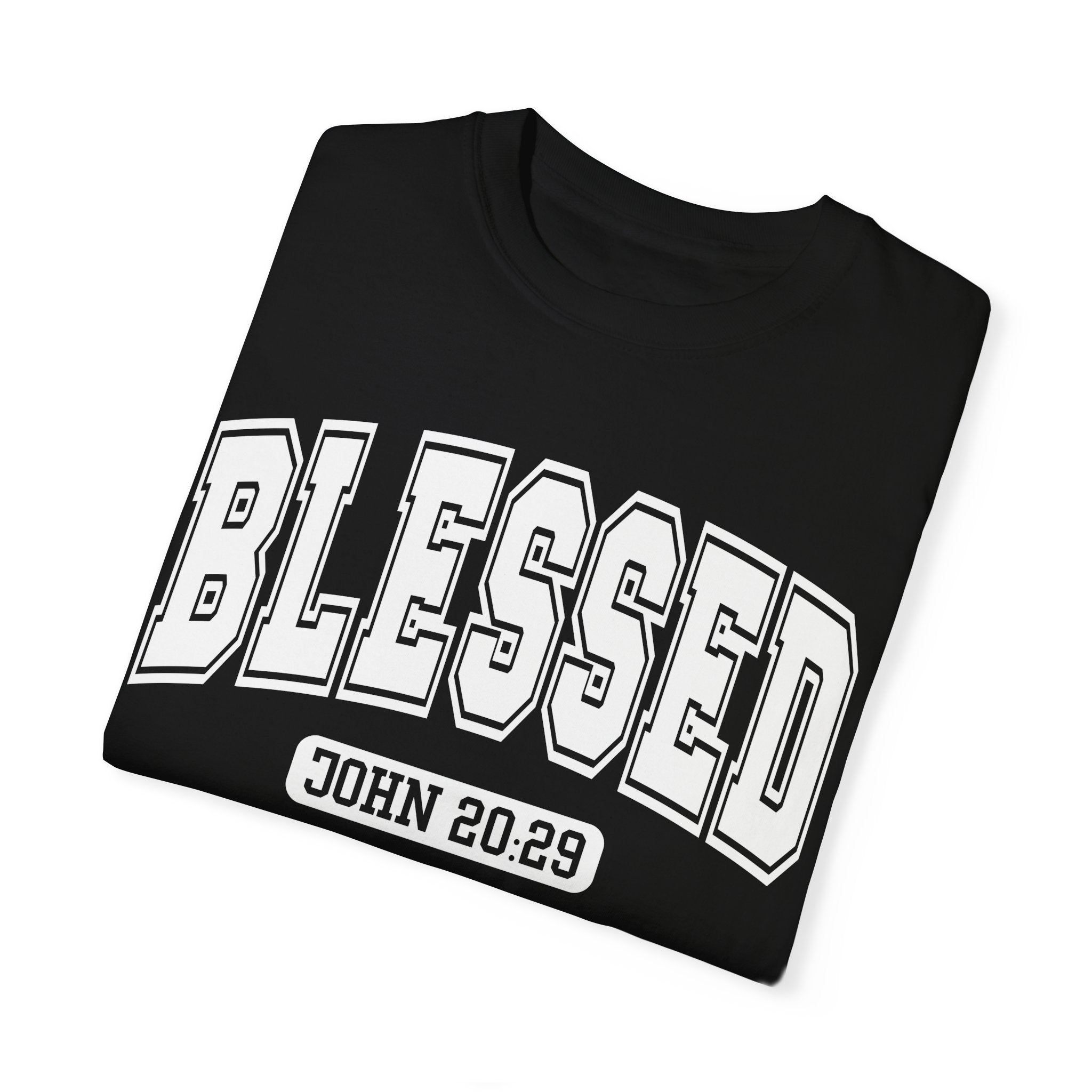 "BLESSED" JOHN 20:29 TEE