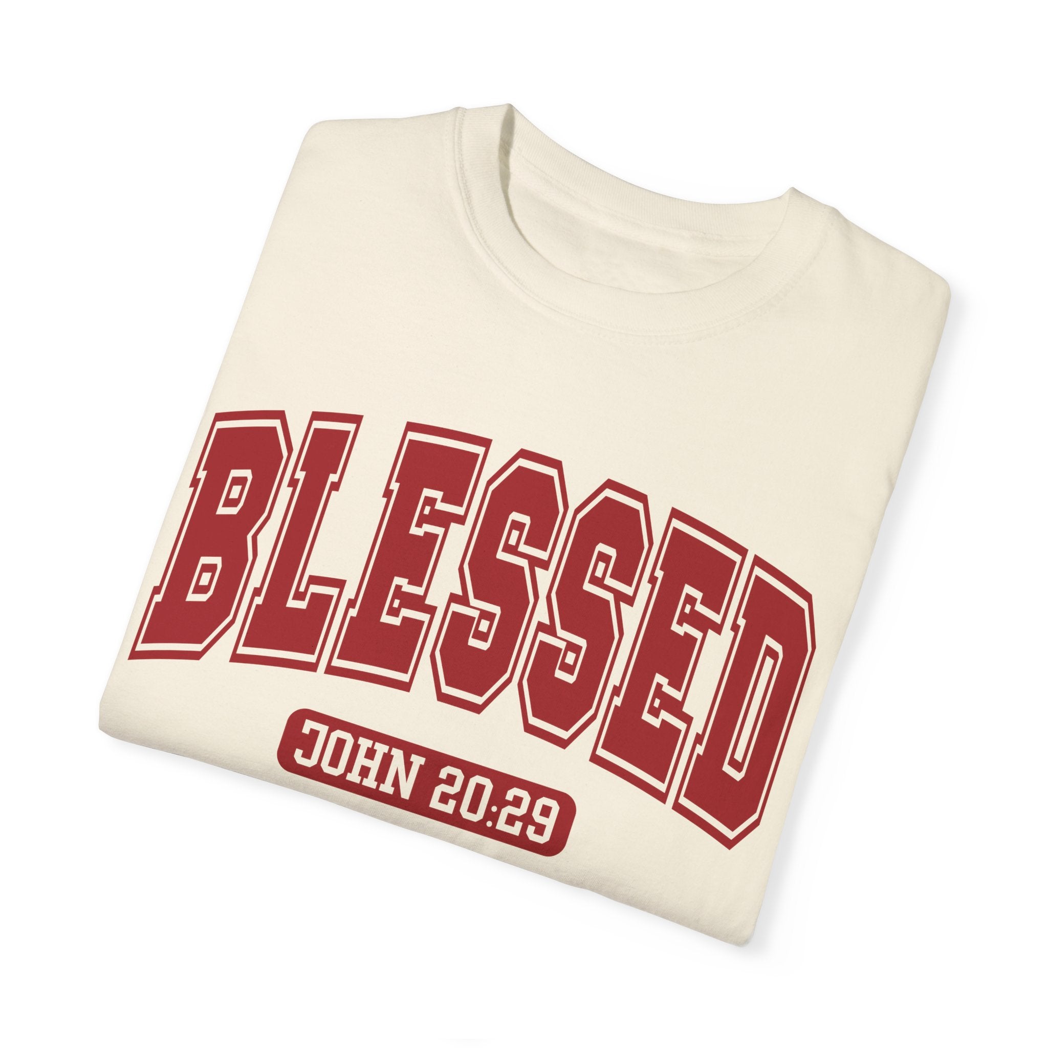 "BLESSED" JOHN 20:29 TEE