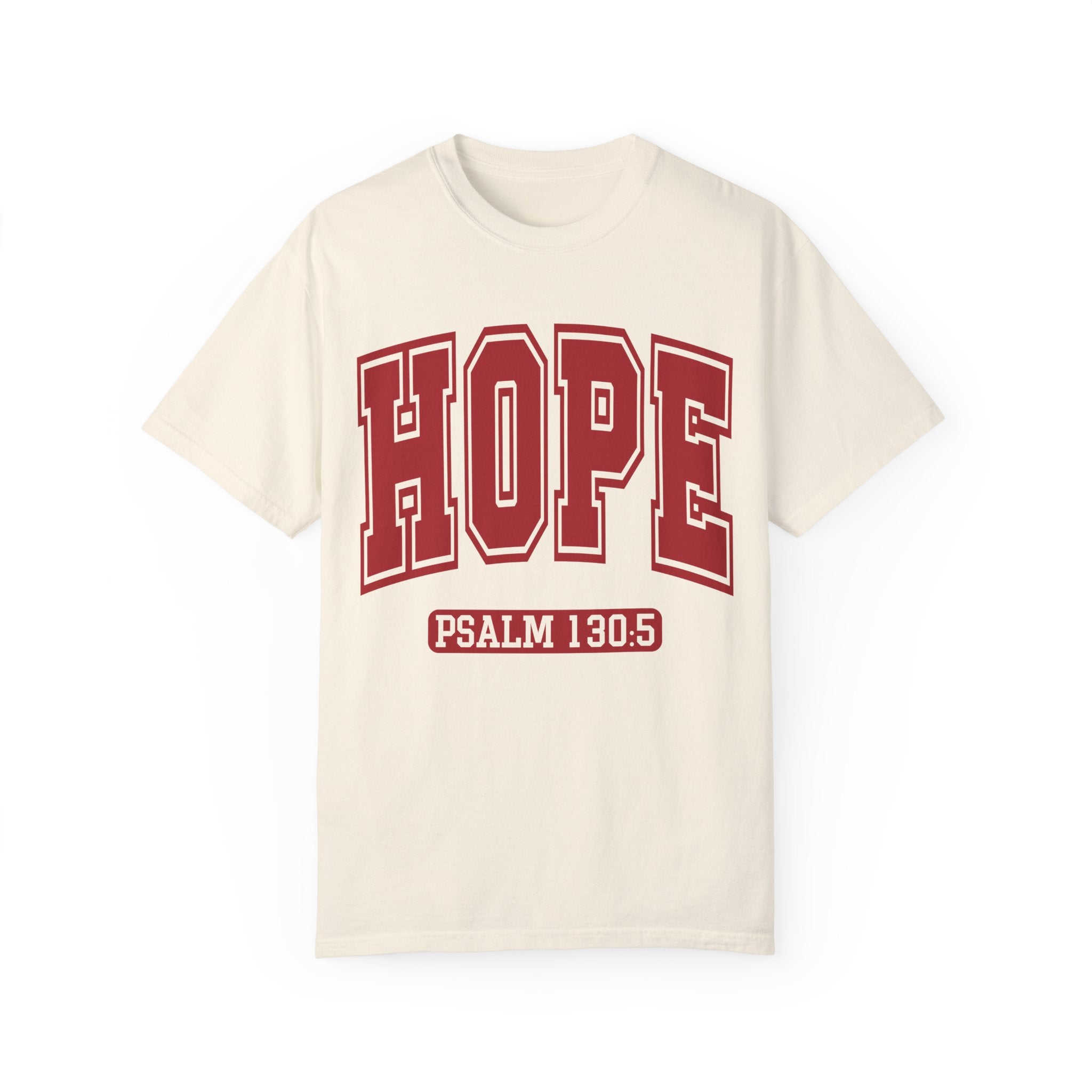 "HOPE" PSALMS 130:5 TEE