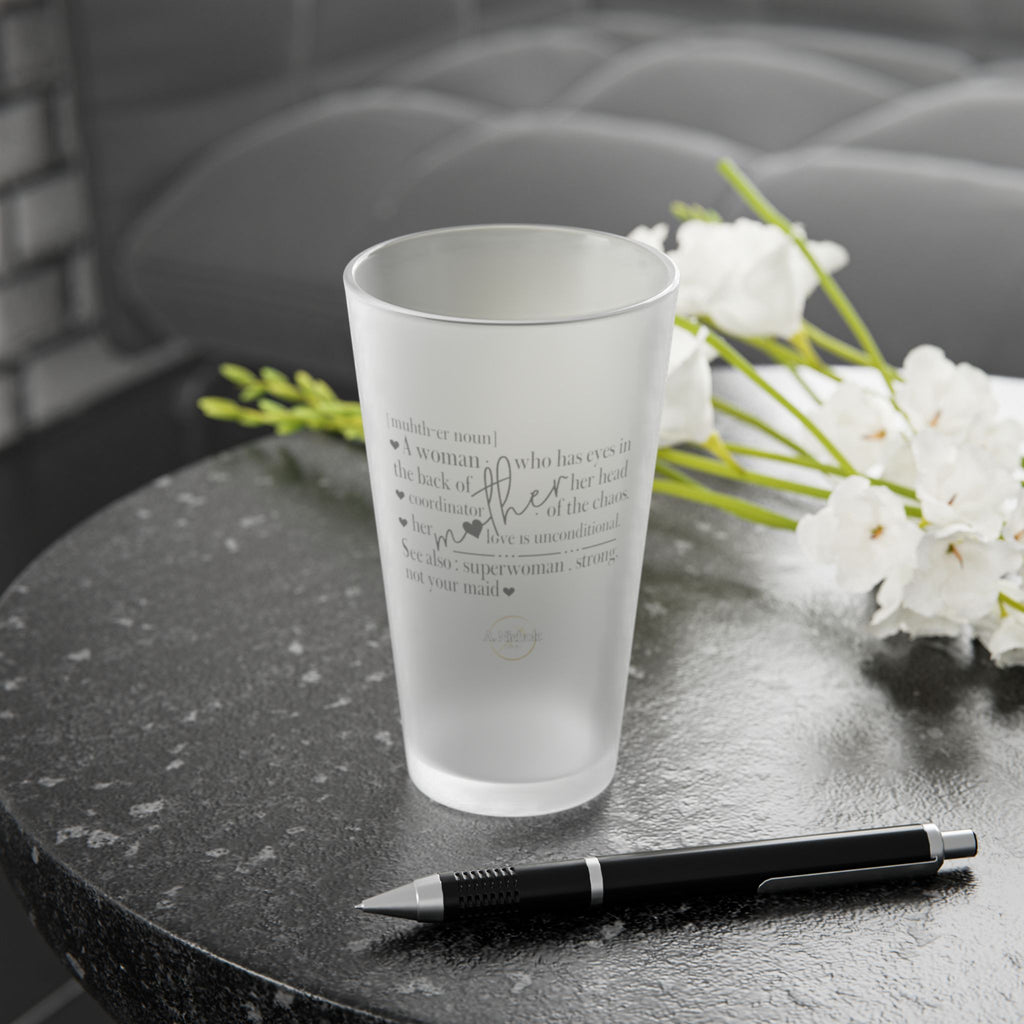 Frosted Pint Glass - Thoughtful Mother Definition Gift