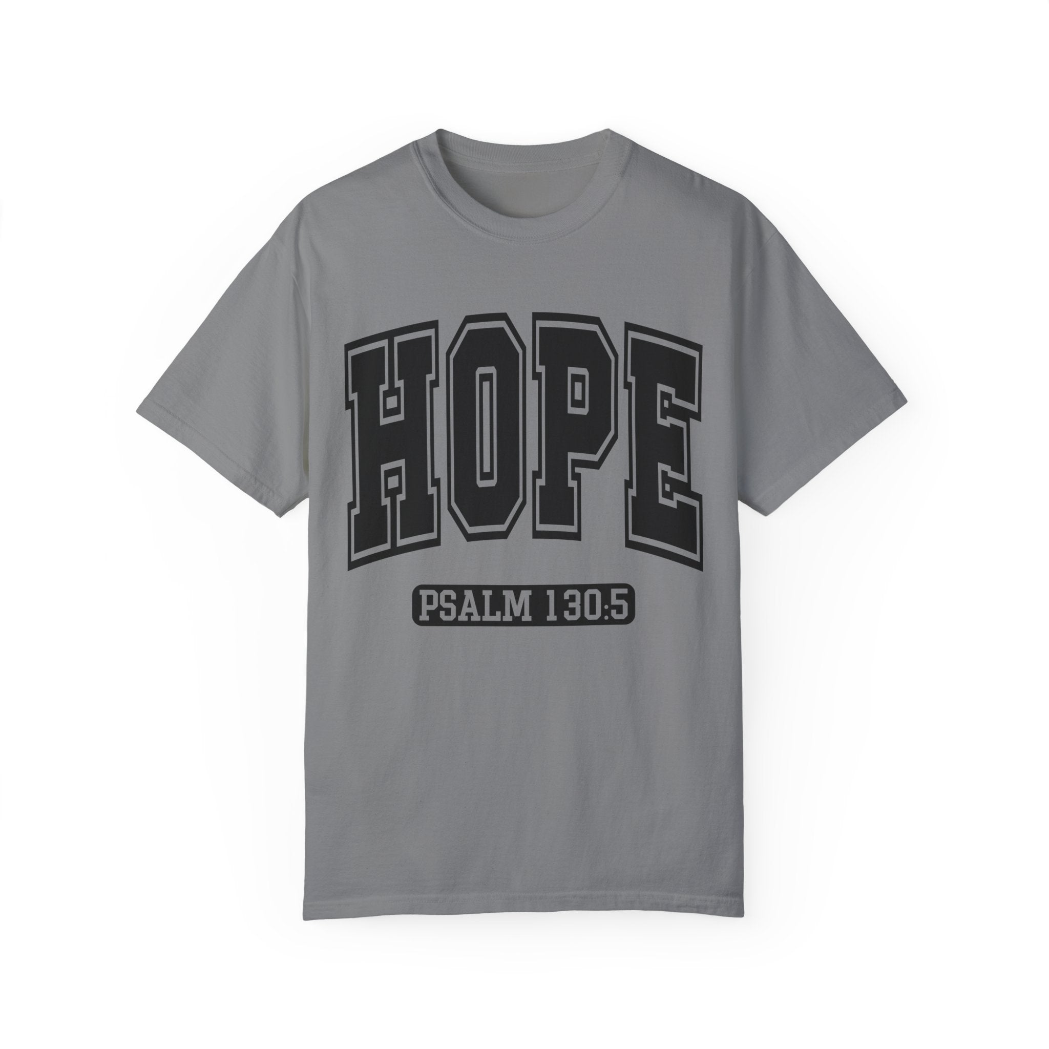 "HOPE" PSALMS 130:5 TEE