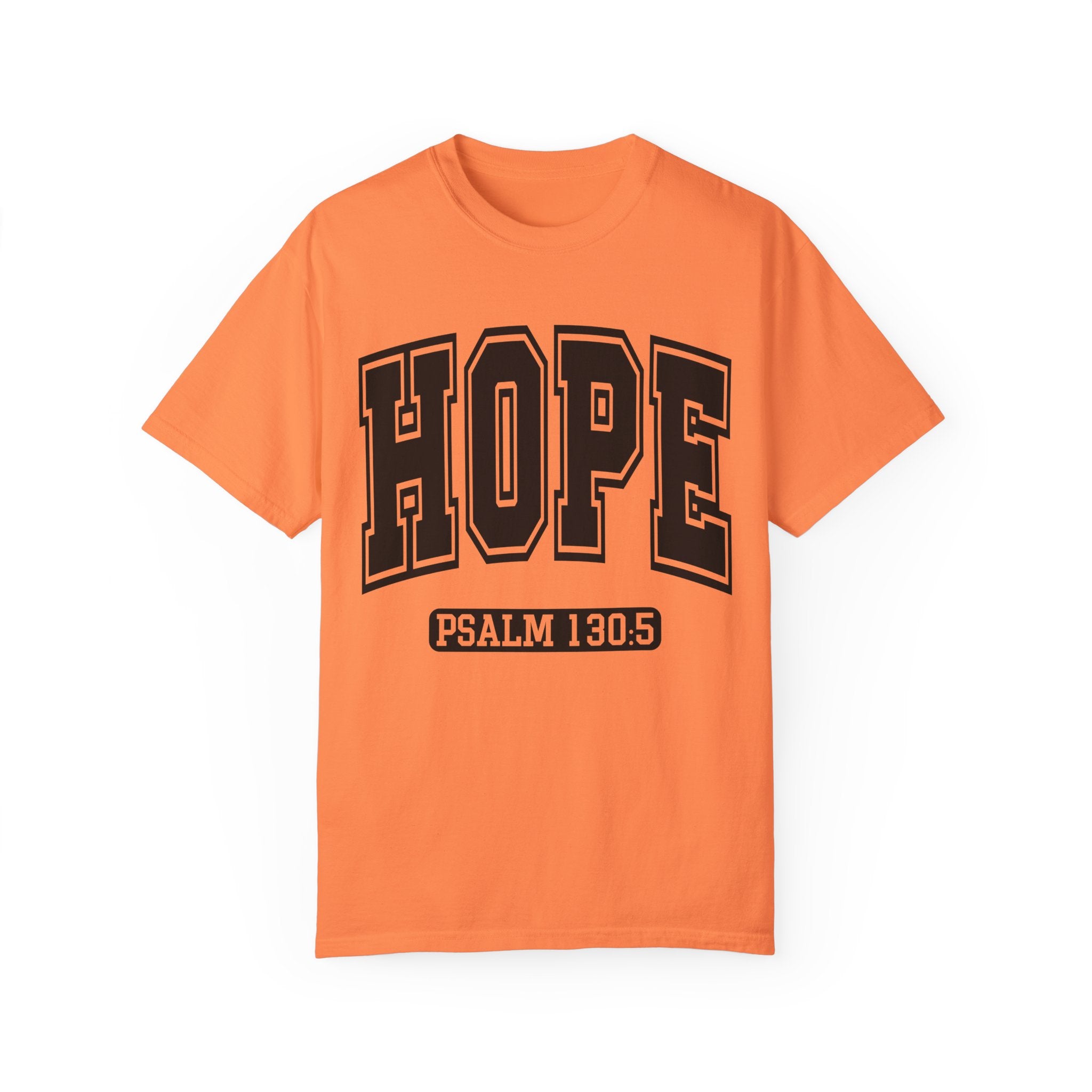 "HOPE" PSALMS 130:5 TEE