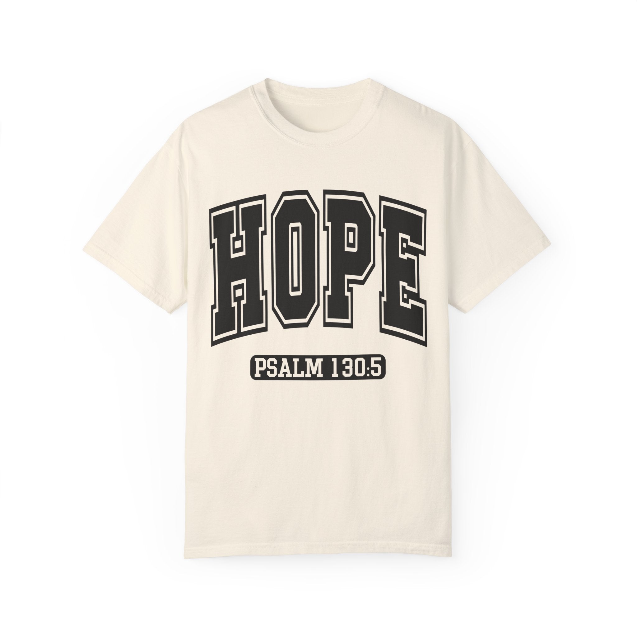 "HOPE" PSALMS 130:5 TEE
