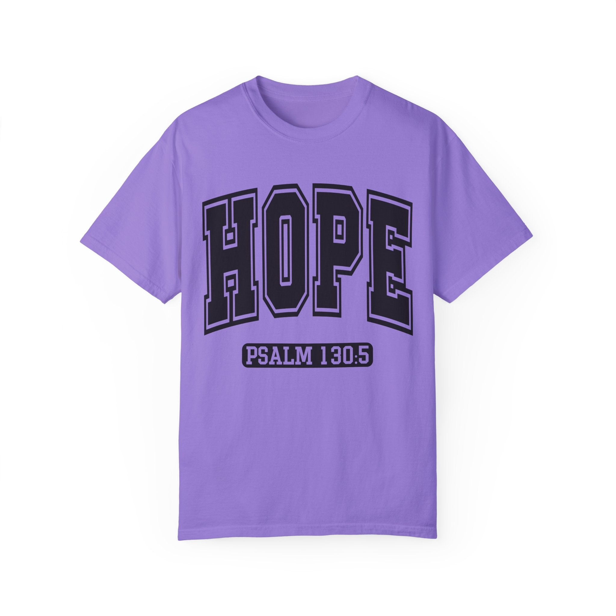 "HOPE" PSALMS 130:5 TEE