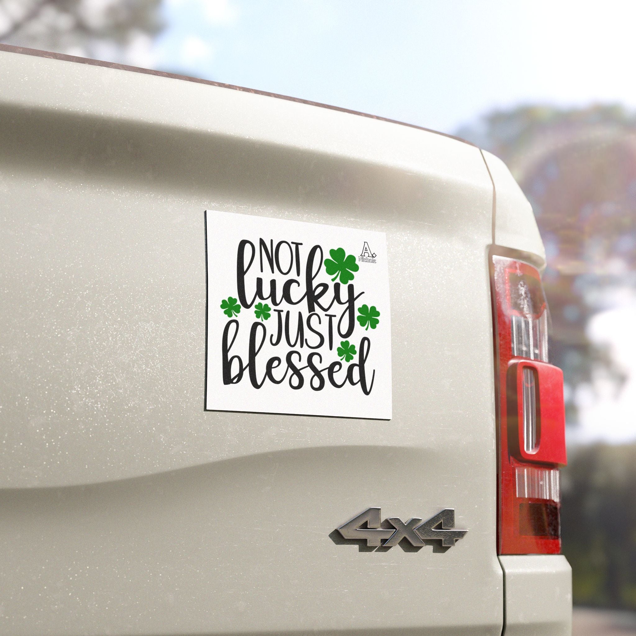 Not Lucky Just Blessed Car Magnet - St. Patrick's Day Decor