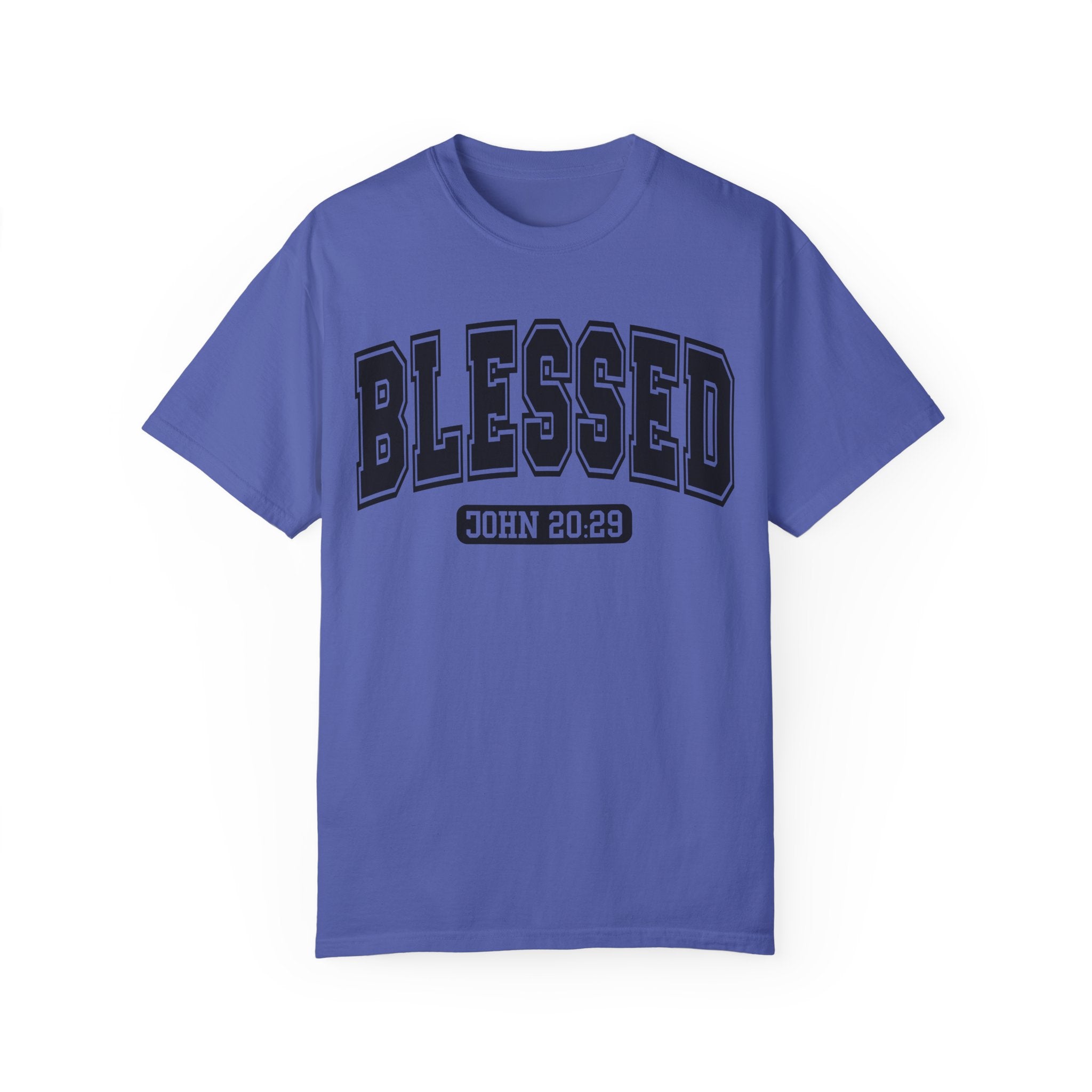 "BLESSED" JOHN 20:29 TEE