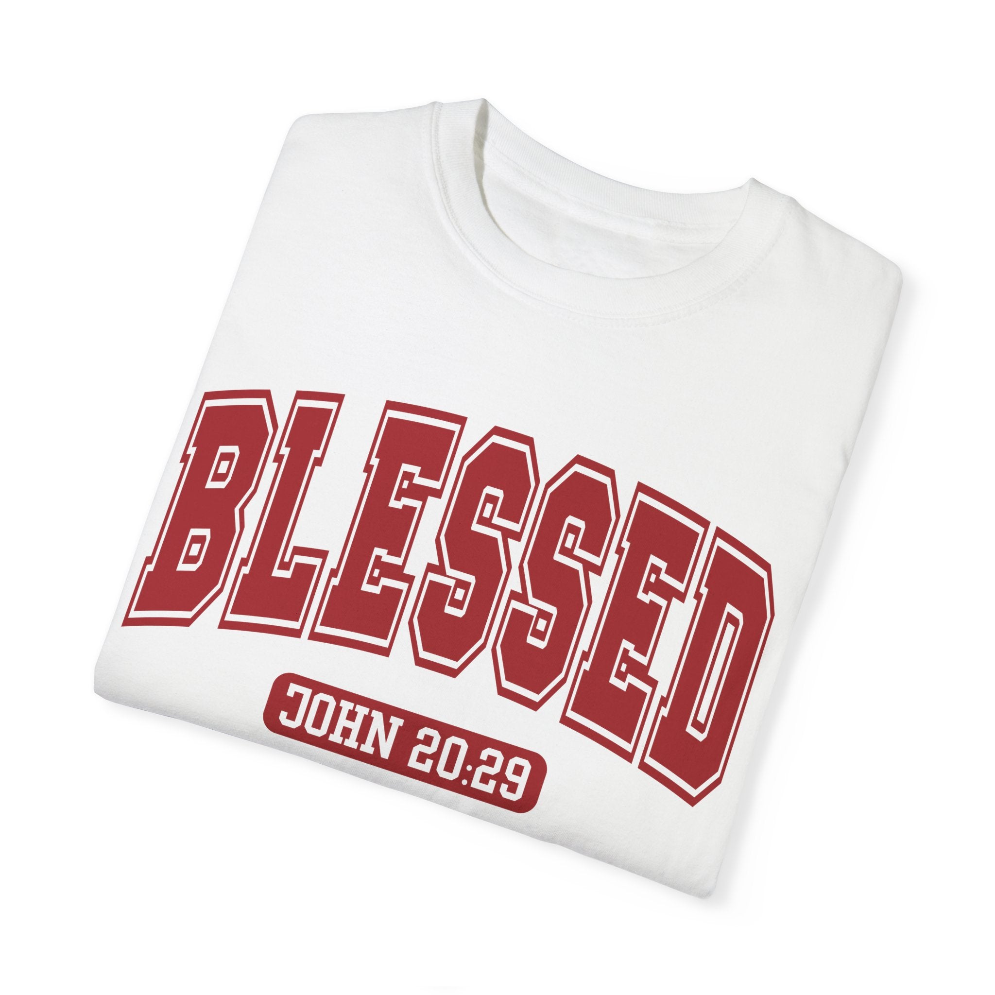"BLESSED" JOHN 20:29 TEE