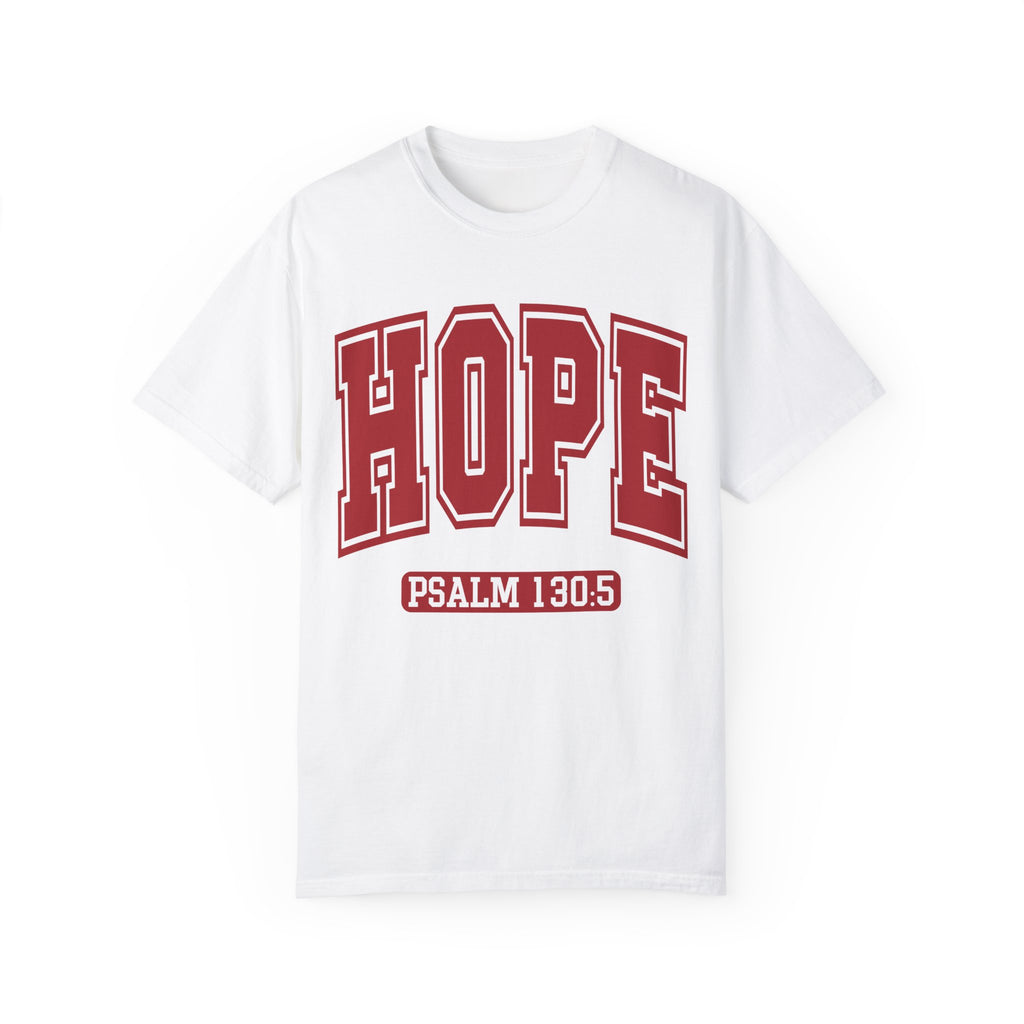 "HOPE" PSALMS 130:5 TEE