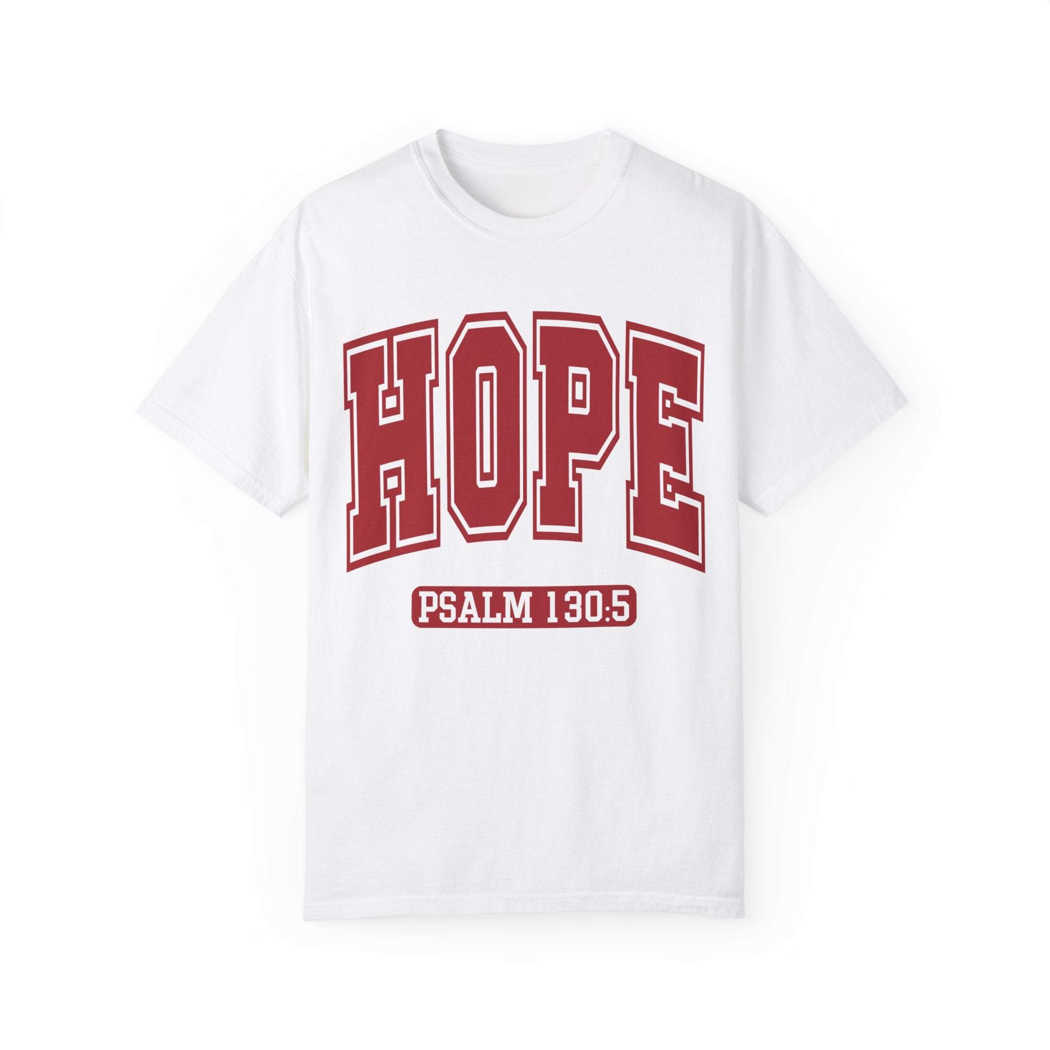 "HOPE" PSALMS 130:5 TEE