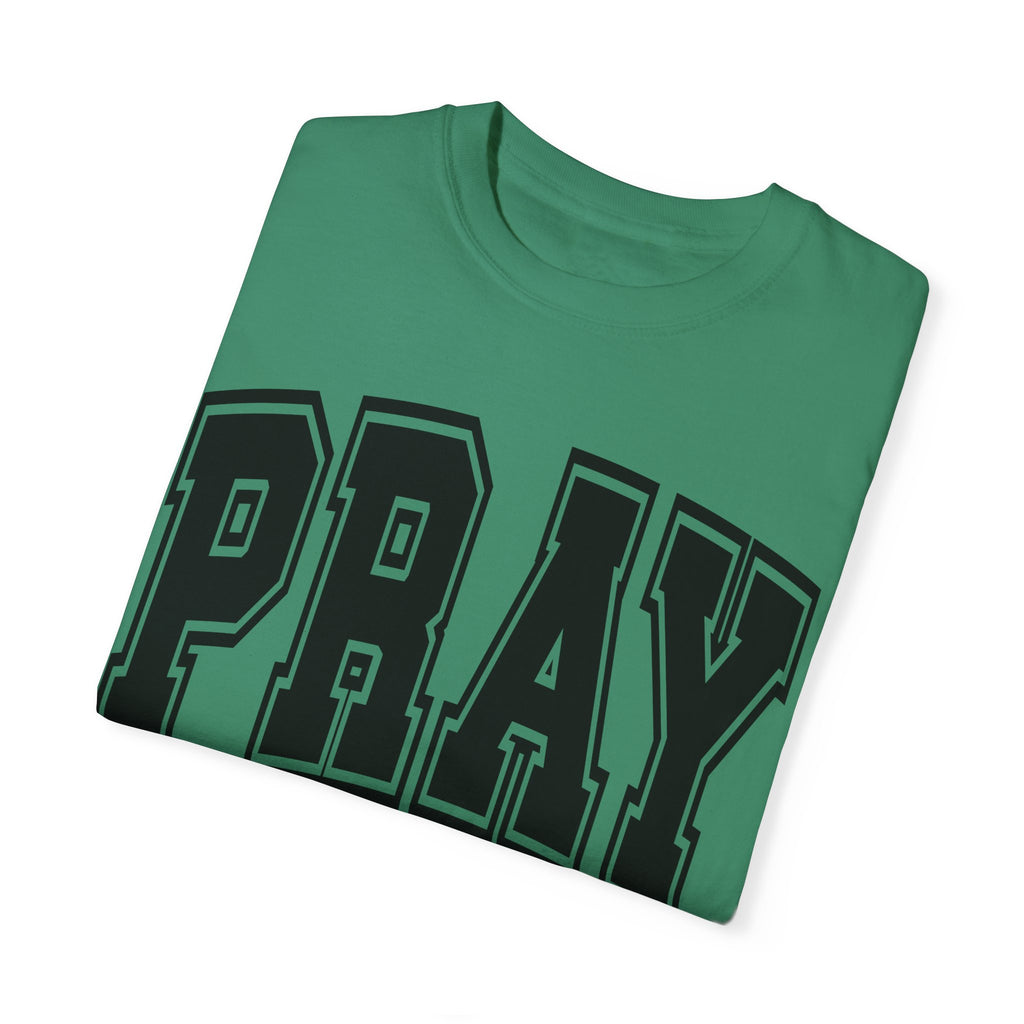 "PRAY" COLOSSIANS 4:2 TEE