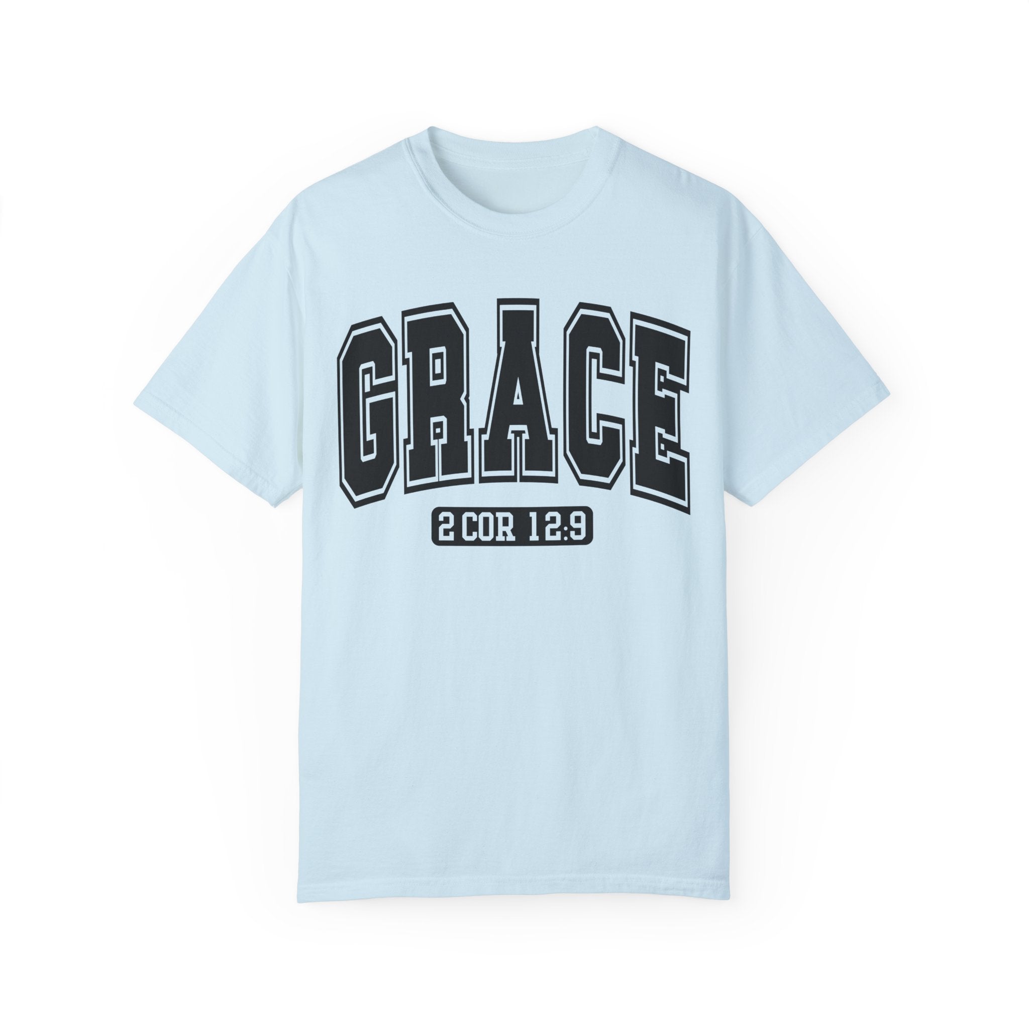 "GRACE" 2 COR 12:9 TEE