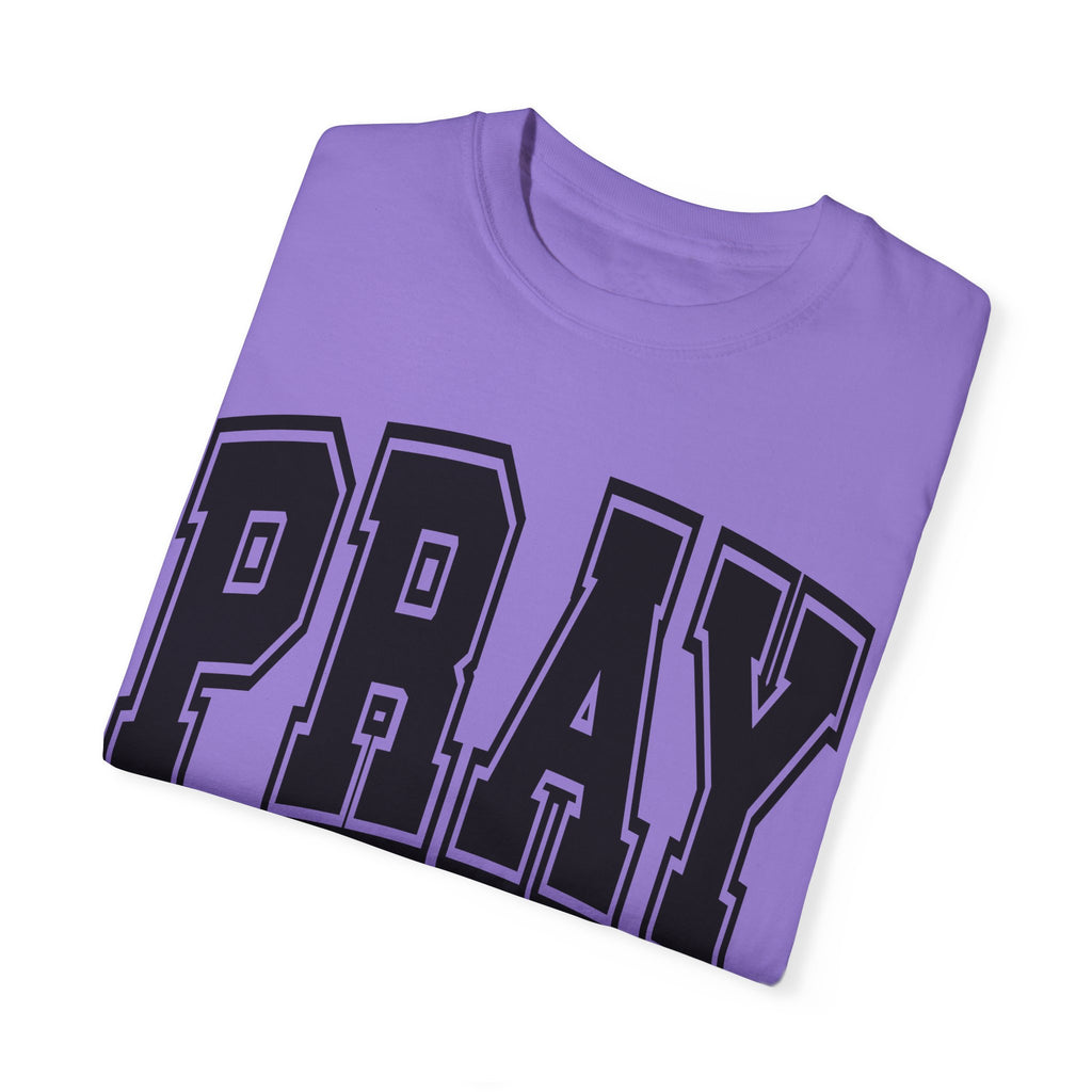 "PRAY" COLOSSIANS 4:2 TEE