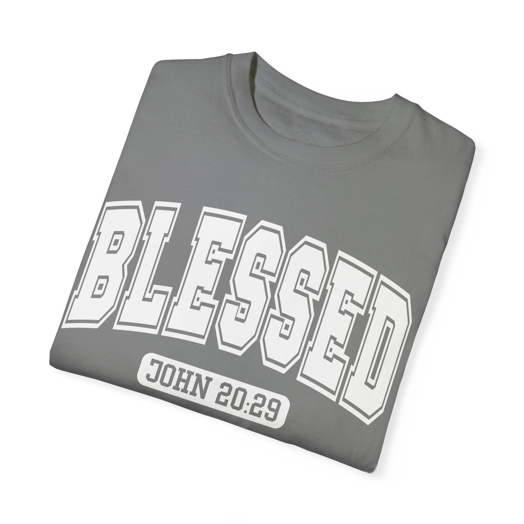 "BLESSED" JOHN 20:29 TEE