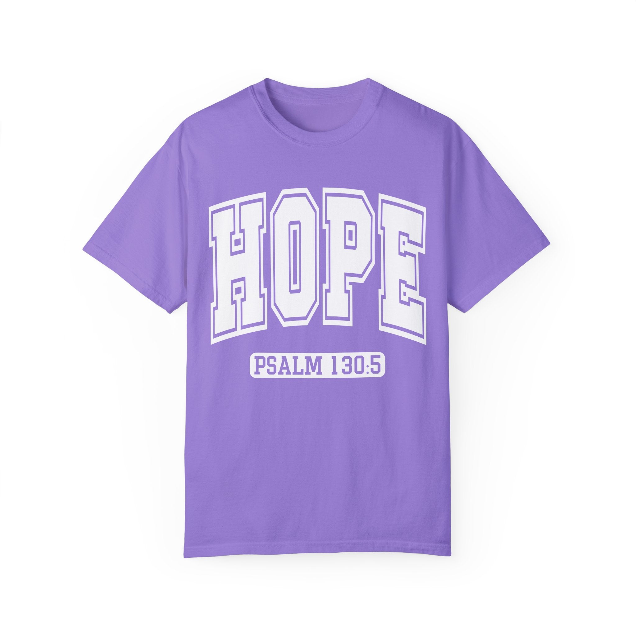 "HOPE" PSALMS 130:5 TEE