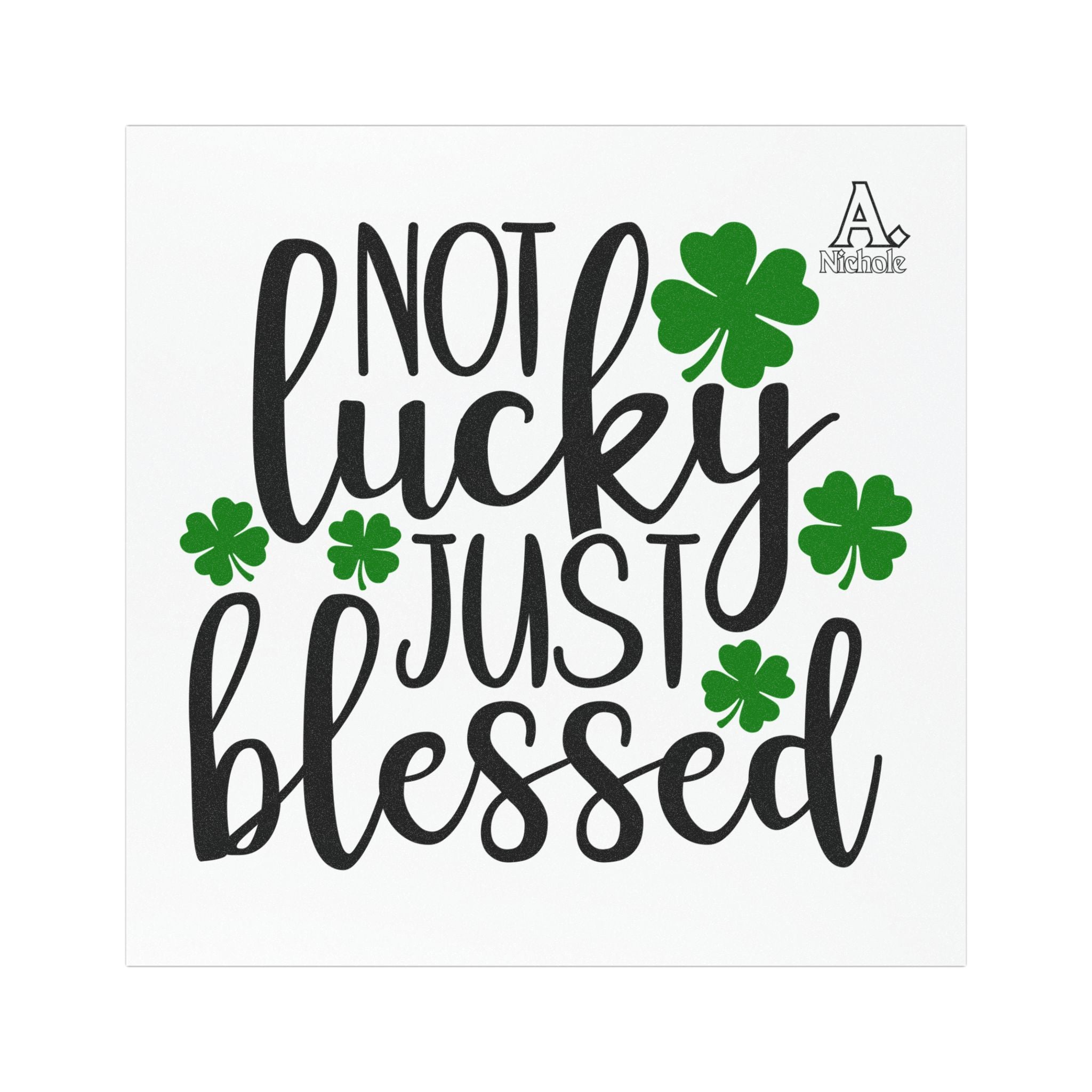 Not Lucky Just Blessed Car Magnet - St. Patrick's Day Decor