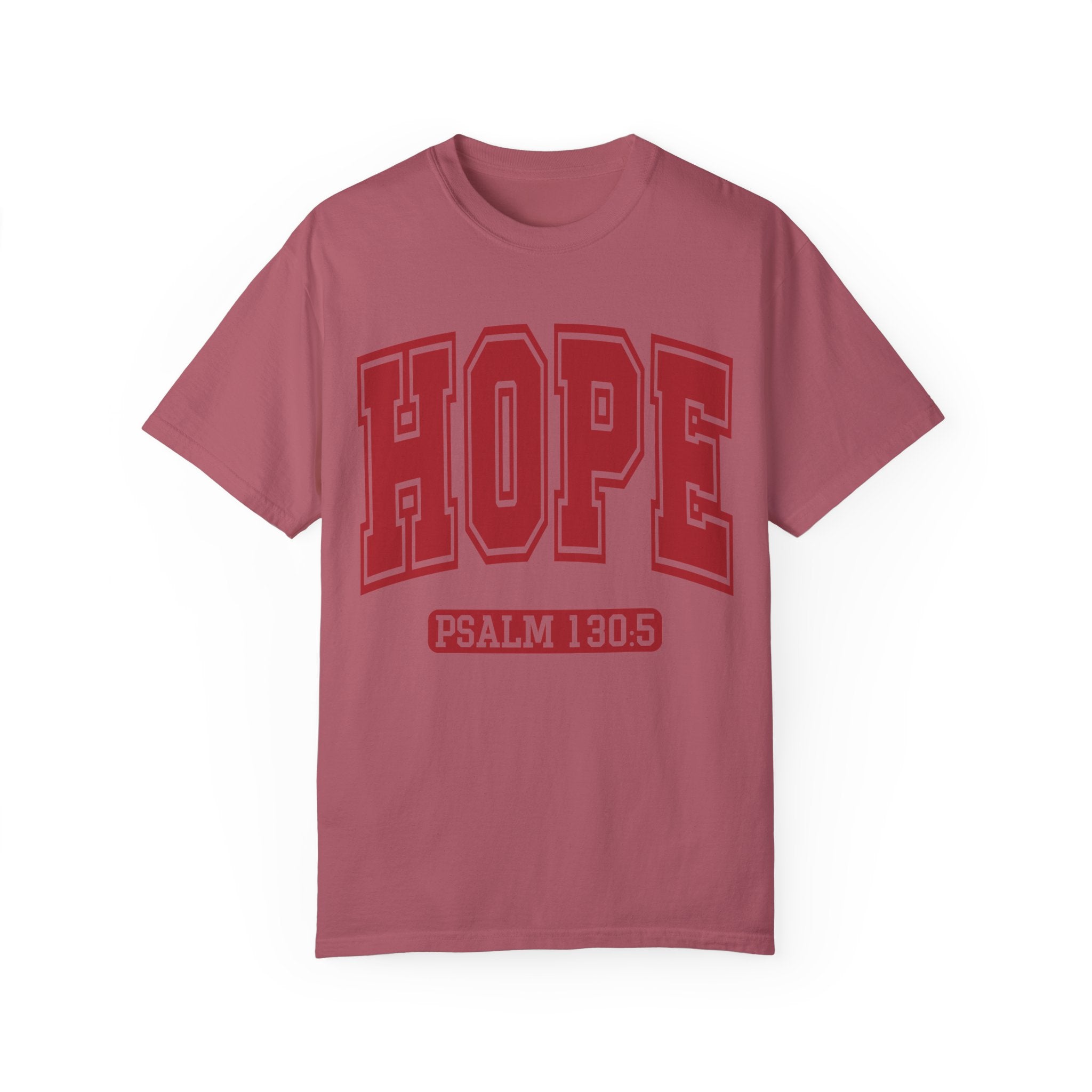 "HOPE" PSALMS 130:5 TEE